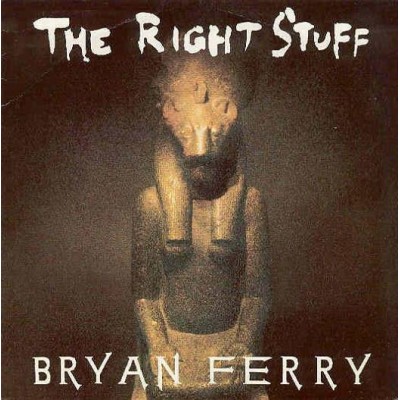 Bryan Ferry - The Right Stuff